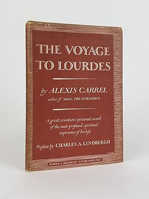 THE VOYAGE TO LOURDES [Signed by Lindbergh]