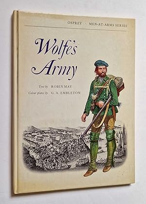 Seller image for Wolfe's Army (Men at Arms 48) for sale by Maynard & Bradley