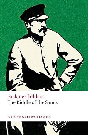 Imagen del vendedor de The Riddle of the Sands A Record of Secret Service (Oxford World's Classics) a la venta por WeBuyBooks