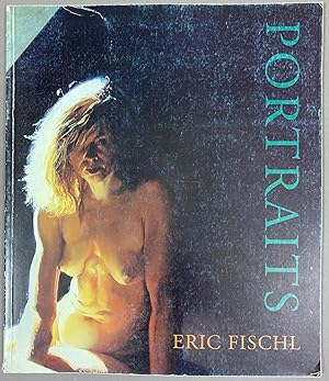 Eric Fischl : Portraits [6 May - 29 June, 1999]