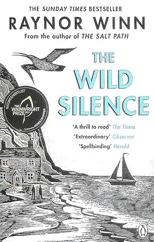 The Wild Silence (Raynor Winn, 2)