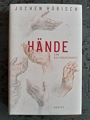 Seller image for Hnde - Eine Kulturgeschichte for sale by Versandantiquariat Cornelius Lange