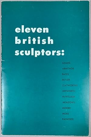 Eleven British Sculptors [Oct. 2 - Nov. 3, 1956]
