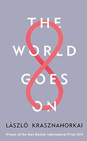 Seller image for The World Goes On for sale by WeBuyBooks