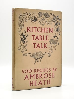Kitchen Table Talk: 500 Recipes