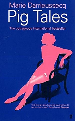 Seller image for Pig Tales: A Novel of Lust and Transformation for sale by WeBuyBooks