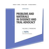 Seller image for Problems and Materials in Evidence and Trial Advocacy Volume II / Problems for sale by eCampus