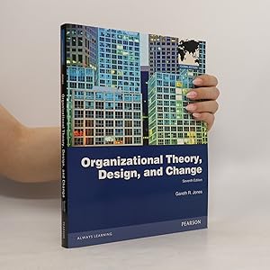 Bild des Verkufers fr Organizational Theory, Design, and Change zum Verkauf von Bookbot