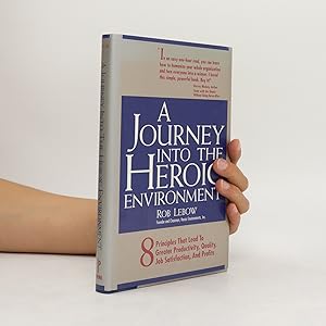 Bild des Verkufers fr A Journey Into the Heroic Environment zum Verkauf von Bookbot