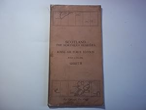 Ordnance Survey. Royal Air Force Edition, 1/4 Inch to One Mile. Sheet 8. Scotland. The Northern H...