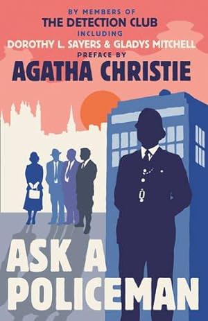 Seller image for Ask a Policeman for sale by WeBuyBooks 2