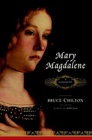 Seller image for Mary Magdalene: A Biography for sale by WeBuyBooks