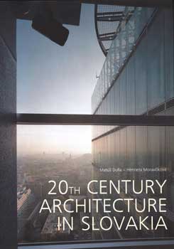 Seller image for 20th Century Architecture in Slovakia (Architektra Slovenska v 20. storo?) for sale by Wittenborn Art Books