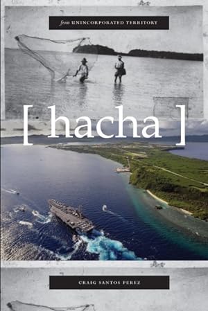 Seller image for From Unincorporated Territory (Hacha) for sale by GreatBookPrices