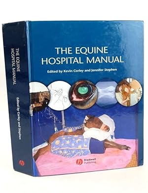 Seller image for THE EQUINE HOSPITAL MANUAL for sale by Stella & Rose's Books, PBFA