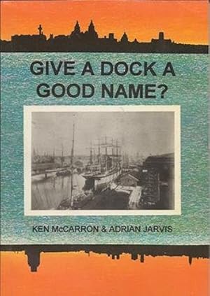 Imagen del vendedor de Give a Dock a Good Name? a la venta por WeBuyBooks