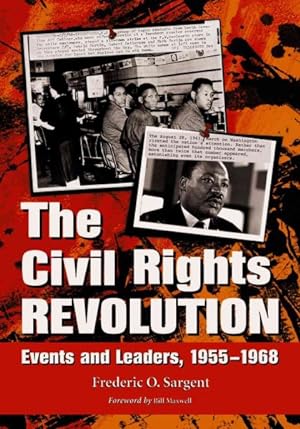 Seller image for Civil Rights Revolution : Events And Leaders, 1955-1968 for sale by GreatBookPrices
