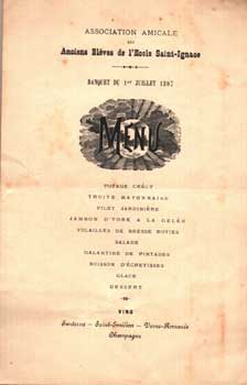 Menu the Association Amicale Des Anciens Eleves De l'Ecole Saint-Ignace banquet, July 1, 1897