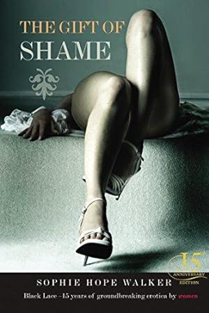Seller image for The Gift of Shame (Black Lace) for sale by WeBuyBooks