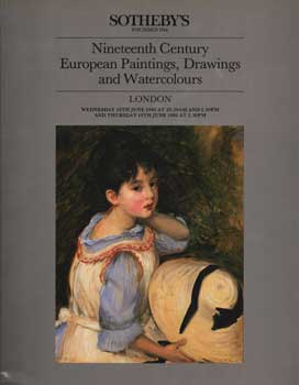 Nineteenth Century European Paintings, Drawings and Watercolours, June 18-19, 1986, Sale #5341/51...