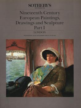 Nineteenth Century European Paintings, Drawings and Sculpture Part 1, November 26, 1986, Sale #69...