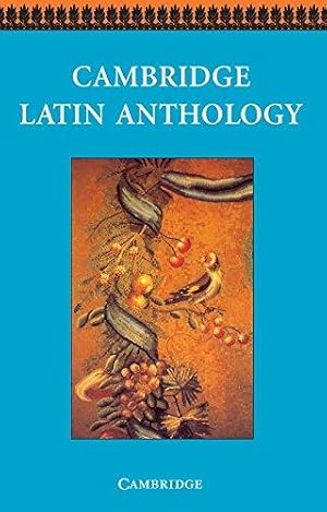 Imagen del vendedor de Cambridge Latin Anthology (Cambridge Latin Course) a la venta por WeBuyBooks