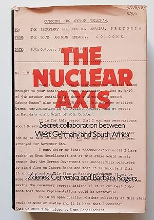 Nuclear Axis: Secret Collaboration Between West Germany and South Africa