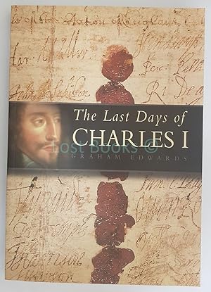 The Last Days of Charles I