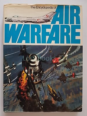 The Encyclopedia of Air Warfare