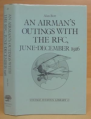 An Airman's outings With The RFC, June - December 1916
