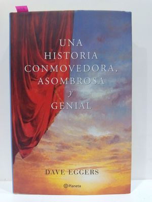 Image du vendeur pour UNA HISTORIA ASOMBROSA CONMOVEDORA Y GENIAL mis en vente par Librera Circus