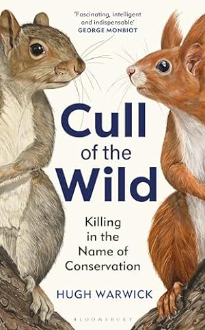 Immagine del venditore per Cull of the Wild: Killing in the Name of Conservation venduto da WeBuyBooks