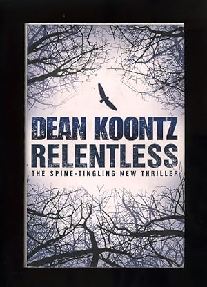 Seller image for RELENTLESS (First UK edition - first impression) for sale by Orlando Booksellers