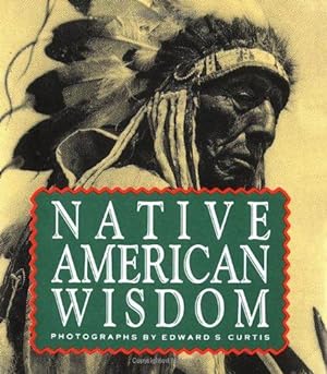 Bild des Verkufers fr Native American Wisdom (Running Press Miniature Editions) zum Verkauf von WeBuyBooks