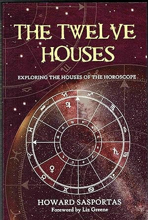 Imagen del vendedor de The Twelve Houses: Exploring the Houses of the Horoscope a la venta por Hyde Brothers, Booksellers