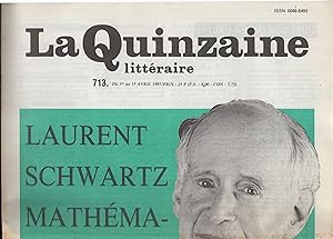 Bild des Verkufers fr la Quinzaine Littraire 713 zum Verkauf von Librairie Lalibela