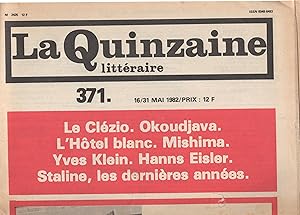 Image du vendeur pour la Quinzaine Littraire 371 mis en vente par Librairie Lalibela
