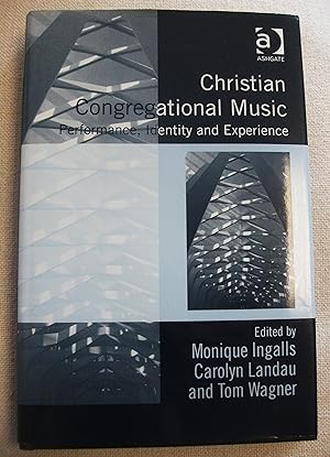Imagen del vendedor de Christian congregational music : performance, identity and experience a la venta por RightWayUp Books