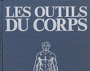 Imagen del vendedor de Les outils du corps. Photos de Jean Marquis a la venta por Librairie Lalibela