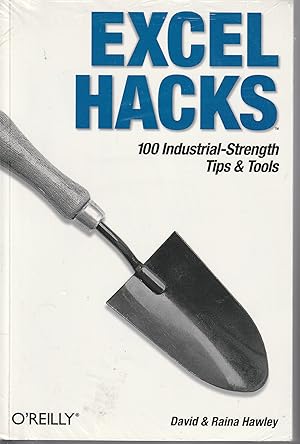 Excel Hacks: 100 Industrial-Strength Tips and Tools