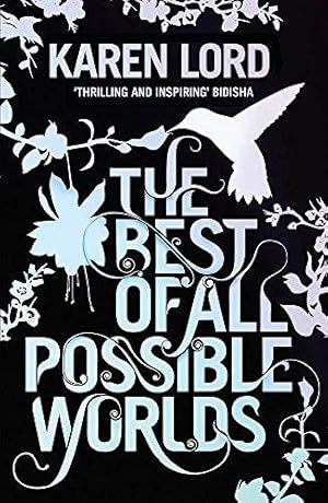 Bild des Verkufers fr The Best of All Possible Worlds: Karen Lord zum Verkauf von WeBuyBooks