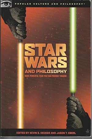 Seller image for Star Wars And Philosophy: More Powerful Than You Can Possibly Imagine (Popular Culture And Philosophy, 12) for sale by fourleafclover books