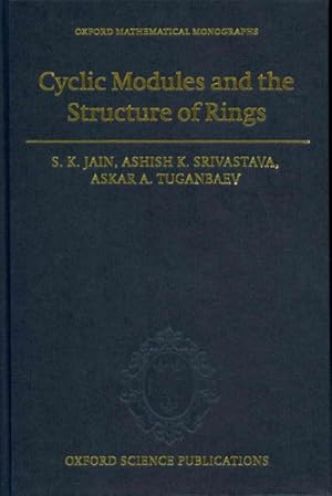 Seller image for Cyclic Modules and the Structure of Rings for sale by GreatBookPrices