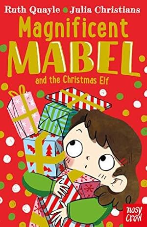 Bild des Verkufers fr Magnificent Mabel and the Christmas Elf zum Verkauf von WeBuyBooks