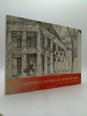 Bild des Verkufers fr Louisiana's Antebellum Architecture zum Verkauf von ThriftBooksVintage