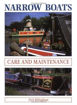 Bild des Verkufers fr Narrow Boats: Care and Maintenance zum Verkauf von WeBuyBooks