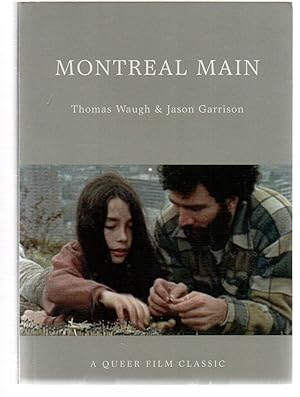 Montreal Main: A Queer Film Classic (Queer Film Classics)