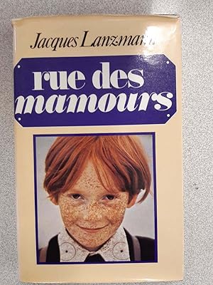 Seller image for Rue des mamours for sale by Dmons et Merveilles