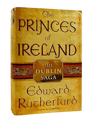 Bild des Verkufers fr THE PRINCES OF IRELAND The Dublin Saga zum Verkauf von Rare Book Cellar