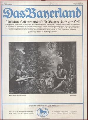Das Bayerland. Nummer 18, 1938, 49. Jahrgang. - Inhalt: Albrecht Altdorfer und sein Kreis - der M...